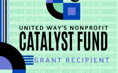 We are a 2025 United Way Nonprofit Catalyst Grantee!